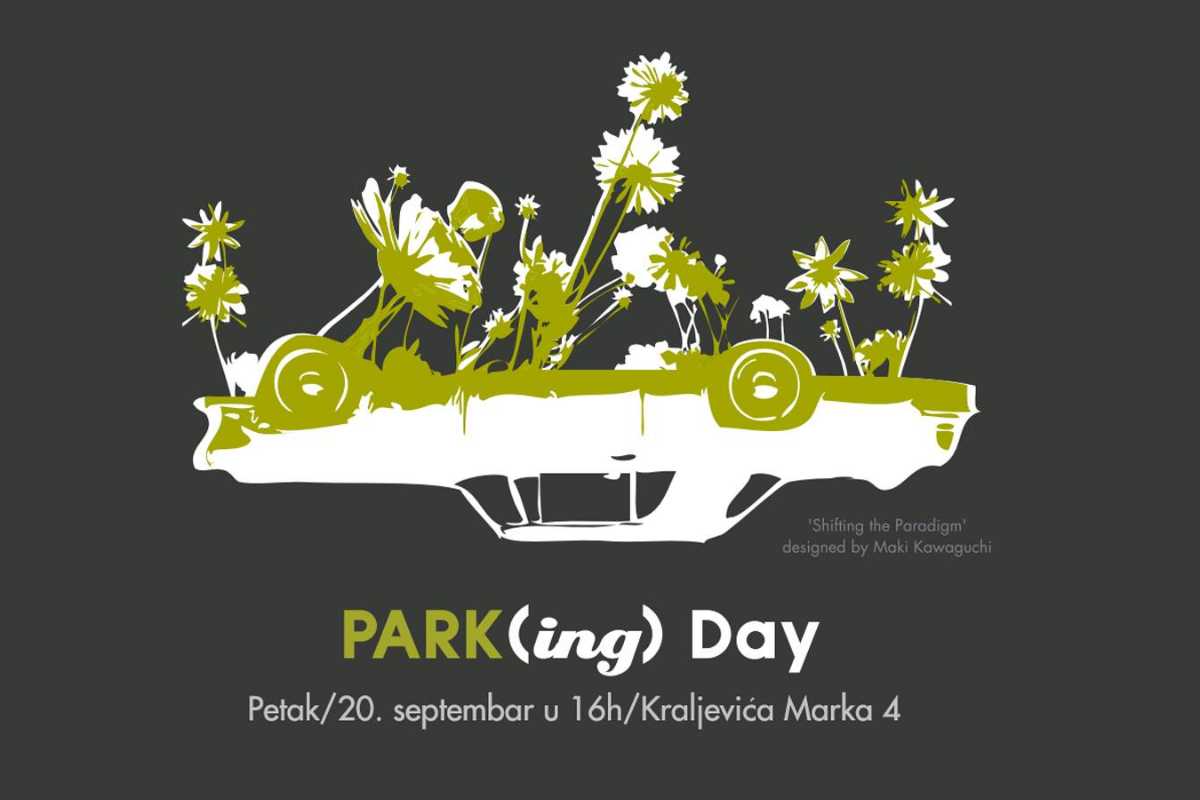 Parking day u Kraljevića Marka - Samo ne autom!